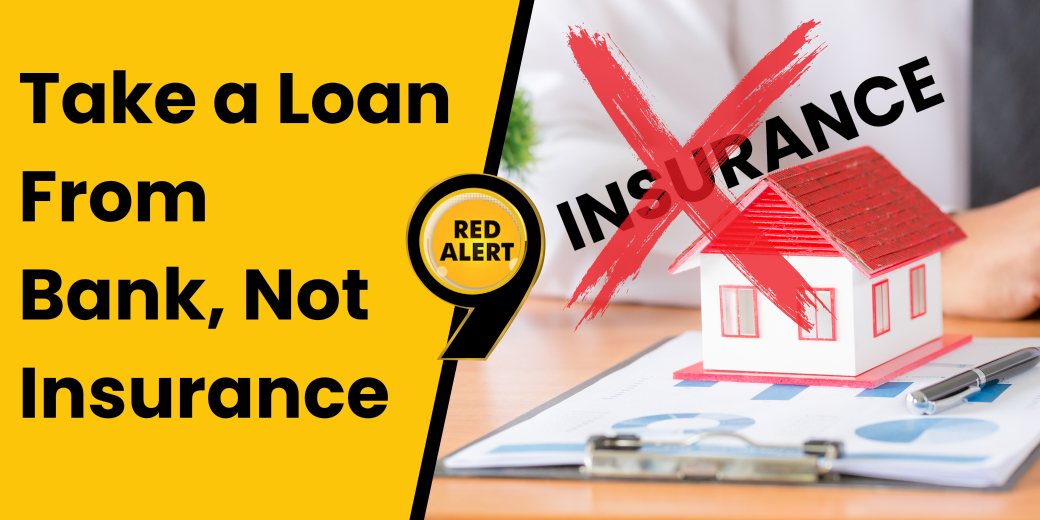 Why its not mandatory to buy insurance from same bank where you have taken home loan